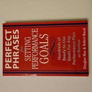 Perfect Phrases for Setting Performance Goals - Red Book